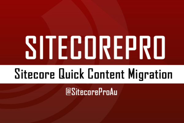 Sitecore Quick Content Migration